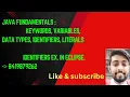 L5 Java Fundamentals Keywords Variables Data Types Identifiers Literals Identifiers example