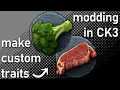 HOW TO MAKE MODS FOR CK3 complete modding guide for making custom traits from start to finish