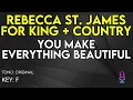 For King & Country & Rebecca St. James - You Make Everything Beautiful - Karaoke Instrumental