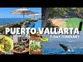How to Spend One Week in Puerto Vallarta Mexico Full Itinerary