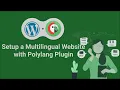 Setup a Multilingual WordPress site with Polylang Plugin tutorial 2021 - Multi language website