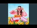 Download Lagu Wow I love This