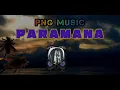 Download Lagu PNG MUSIC➖🎸PARAMANA🇵🇬🌴🎵