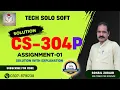 CS304P Assignment 1 Solution Spring 2025 Object Oriented Programming in C Tech Solo Soft
