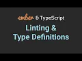 Download Lagu Linting \u0026 Type Definitions - Ember \u0026 TypeScript