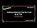 RHENIMA - KADANG ANTAHLAH TAP BA A LAH KARAOKE - KATB