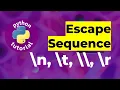 What is Escape Characters and how to print in Python