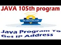 java 105th program Java program to get IP address