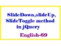 SlideDown slideUp slideToggle method in jQuery English-69-vlr training