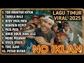 LAGU TIMUR VIRAL 2025 | TOR MONITOR KETUA | TABOLA BALE | BODY PATA | NAGAPAIN REPOT, PICA PICA
