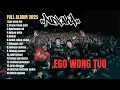 NDX AKA FULL ALBUM TERBARU 2025 EGO WONG TUO TRESNO TEKAN MATI NGERTENONO ATI