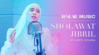 Download SHOLAWAT JIBRIL BY  LESTI KEJORA #LESLARMUSIC MP3
