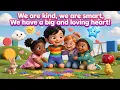 We Are Kind Smart Kidiverse Song for Kids Sing Along Learn with Us