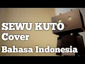 Download Lagu Sewu Kuto Didi Kempot - (cover bahasa indonesia)