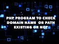 php program to check url existing or not