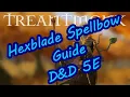 Hexblade Spellbow Guide D D 5E