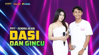 dasi dan gincu pipit ft rendra arjun osama musik anijaya audio live noval production