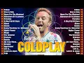 Download Lagu Coldplay Best Songs Playlist 2025 ~ The Best Of Coldplay ~ Greatest Hits Full Album 2025
