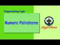 WK7 - 49 Algorithm Numeric Palindrome