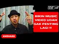 Download Lagu BIKIN MUSIC VIDEO UDAH GAK PENTING LAGI !!!