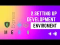 Setting up Development Environment - 02 Blog Application MERN STACK Masterclass Tutorial