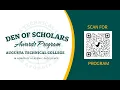 Den of Scholars Session 3 Awards Program for Dean s List and Presidential Scholar s List