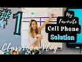 MY CELL PHONE SOLUTION 2023 High School Teacher Classroom Management