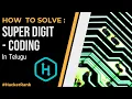 Super Digit - Hacker Rank