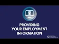 Providing Your Employment Information