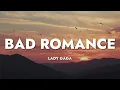 Download Lagu Lady Gaga - Bad Romance (Lyrics)
