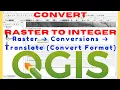 Convert Raster to Integer in QGIS How to Convert Raster from Float to Integer in QGIS 2026