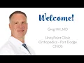 Greg Hill MD Joins UnityPoint Clinic Orthopedics Team in Fort Dodge