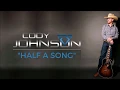 Cody Johnson: Half a Song Lyrics