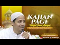Download Lagu 🔴Kajian Pagi | Ustadz Hanif bin Sholeh Maulachela | Masjid Jami' Assagaf Surakarta 11/9/2025