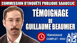 SAAQclic Commission Of Inquiry Testimony Of Guillaume Beaumier  SAAQclic Commission Of Inquiry Testimony Of Guillaume Beaumier