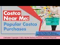Costco Near Me Popular Costco Purchases