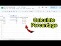 How to Calculate Percentage in Google Sheets