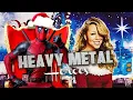 Mariah Carey - All I Want For Christmas Is You (Cover by Heavy Metal Heroes)