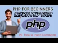PHP Basics How to Insert Comments in PHP