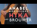 Lagu Leo Brouwer - Hika “In memoriam Toru Takemitsu”- Anabel Montesinos