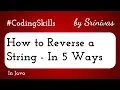 How to Reverse a String in Java Coding Skills