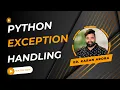 Mastering Python Exception Error Handling Expert Tips and Tricks