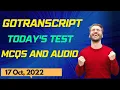 GoTranscript New MCQs Test Tutorial Test Well Steve Cleared 100 Solved