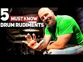 BEGINNER DRUMMERS The 5 MUST KNOW Drum Rudiments
