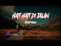 Download Lagu Kukira kita asam dan garam ❗HATI HATI DI JALAN - COVER LIRIK - AFLAH MUSIK