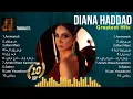 Download Lagu Diana Haddad 🔥 Diana Haddad Top Songs 🔥 Diana Haddad Full Album