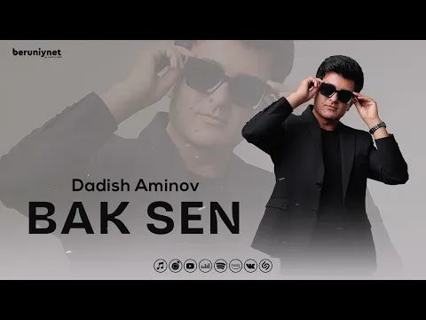 Download MP3 Dadish Aminov - Bak sen (Audio 2023)