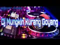 Download Lagu Mungkin Kurang Goyang 🎶 - DJ DICKY W.