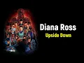 Lagu Diana Ross - Upside Down Lyrics (Stranger Things 5 Soundtrack)