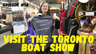 Visit the Toronto Boat show, Wind over Water – In The Boatyard, Episode #74